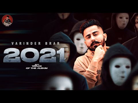 New Punjabi Song 2021 | 2021 - Varinder Brar  | Latest Punjabi Song 2021 | Jatt Life 2021