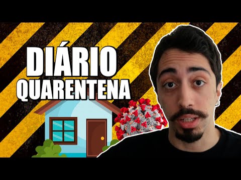 DIÁRIO DE QUARENTENA