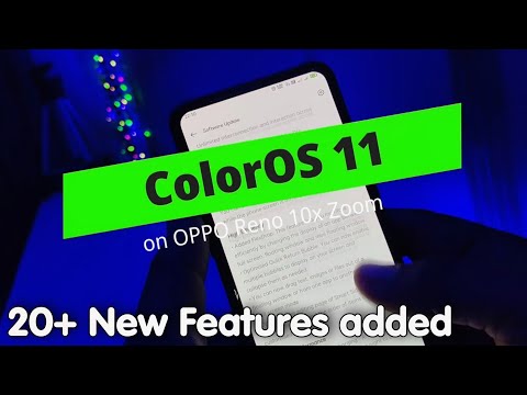 ColorOS 11 Update for OPPO Reno 10x Zoom, 20+ features of ColourOS 11, ColorOS 11 Tips & Tricks