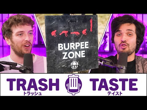 WE CAN'T DO EXERCISE | Trash Taste #209