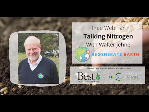 Talking Nitrogen with Walter Jehne - Soil Microbiologist