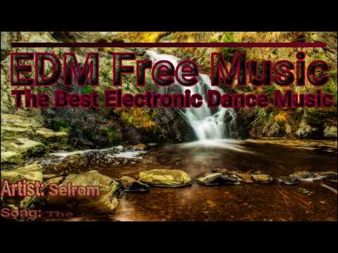 EDM Free Music - Selrom - The Mystery Of Existence [Copyright Free]