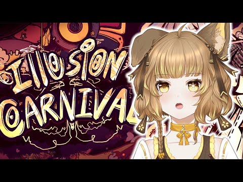 Illusion Carnival looks sick【Streamed on Twitch】