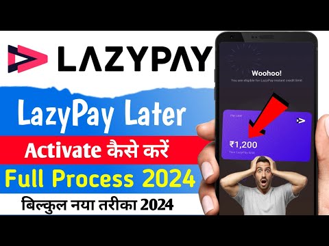 Lazypay Account Kaise Banaye 2024 | How to Open Lazypay Account | Lazypay Activate Kaise Kare