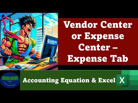 Vendor Center or Expense Center – Expense Tab 2 QuickBooks Online 2025