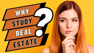 The Secrets of Success: 10 Mind-Blowing Reasons to Study Real Estate