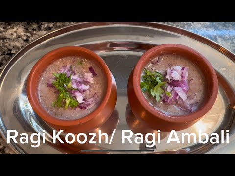 Healthy Ragi Koozh/ Ragi Ambali (summer special drink)