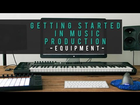 Getting Started in Music Production - Equipment for beginners [Episode 2]