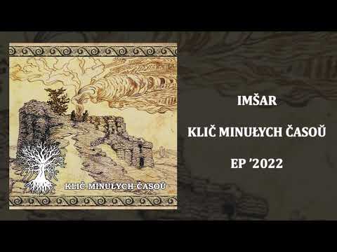 Imšar - Klič Minułych Časoŭ (Full EP)