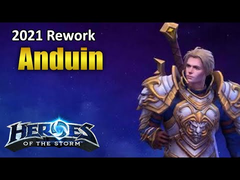 Anduin Rework 2021