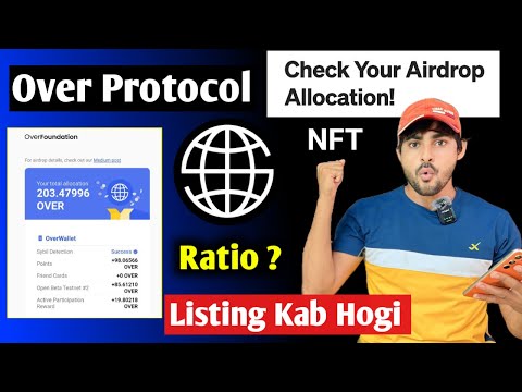 CHECK Over Protocol Airdrop Allocation! Over Wallet Listing Kab Hogi || Over Wallet Airdrop Update