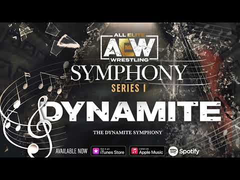 AEW Symphony: Series I- Track 4- The Dynamite Symphony | AEW Music