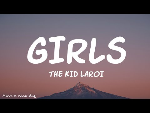 The Kid LAROI - GIRLS (Lyrics)