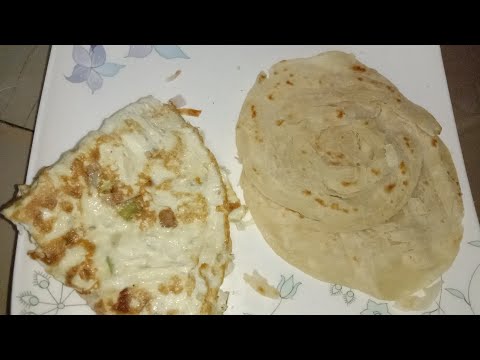 Home made parota with omlet