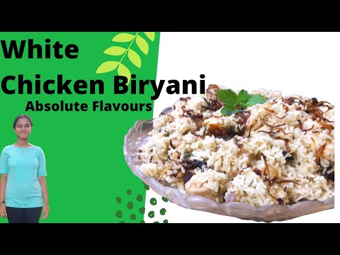 Special White Chicken Biryani | sofiyani biryani |  white biryani