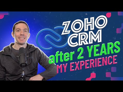 Zoho CRM after 2 years: my experience