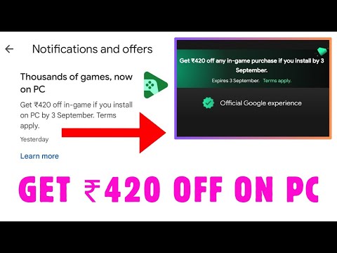 Get ₹420 Off Any In-App Purchase On PC | Google Play Games Beta | Google Play Games Beta PC