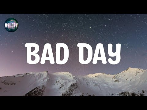 Daniel Powter - Bad Day (Lyrics)