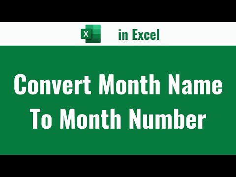 How to Convert Month Name To Month Number in Excel