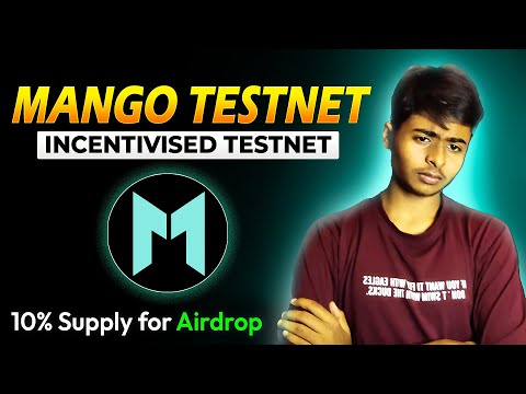 🔥Earn FREE $MGC Tokens | Mango New Invecentivised Testnet Airdrop Detail Video Guide!