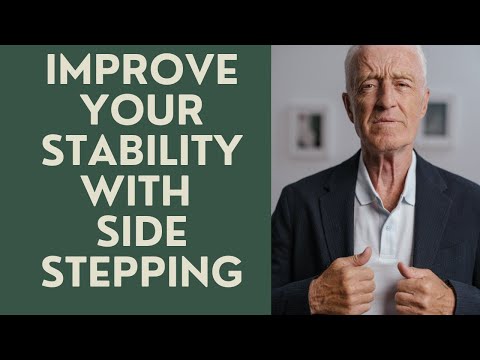 SENIORS: IMPROVED YOUR STABILITY WITH SIDE-STEPPING