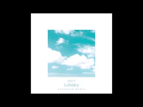 GOT7 - Lullaby (Yunosuke Remix)