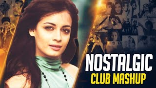 Nostalgic Club Mashup 2025 | End Of The Year Mashup | Broken Dreams