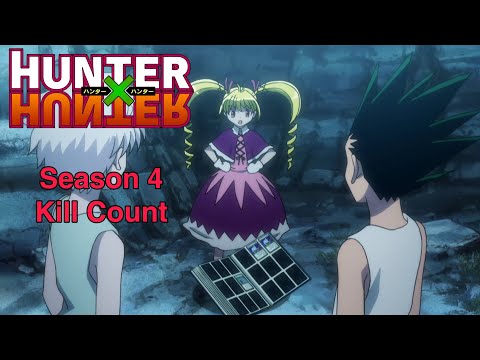 Hunter x Hunter Season 4 (2013) Kill Count