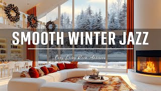 Winter Jazz Music in a Cozy Living Room 🎹 Smooth Jazz Background with Fireplace Sounds for Relax