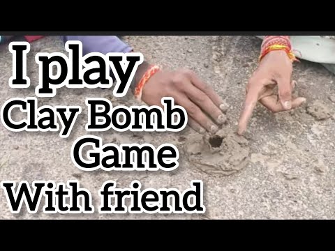 I play clay bomb game with friend #childhoodmemories