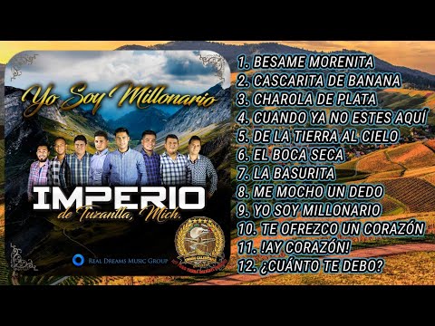 CD Yo Soy Millonario / Imperio De Tuzantla / CD Completo 2021