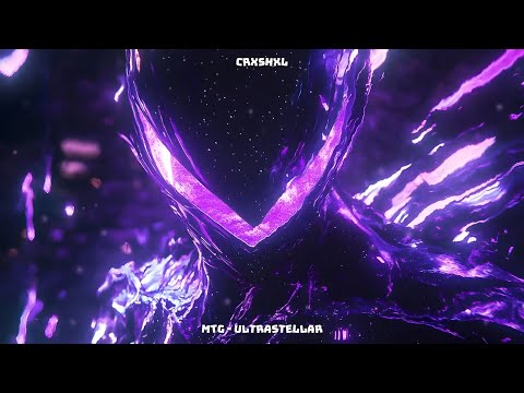 CRXSHXL - MTG - ULTRASTELLAR (SLOWED)