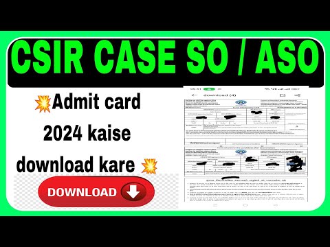 CSIR SO /ASO Admit card 2024 Kaise Download kare l How to Download Admit Card 2024 SO/ASO ll