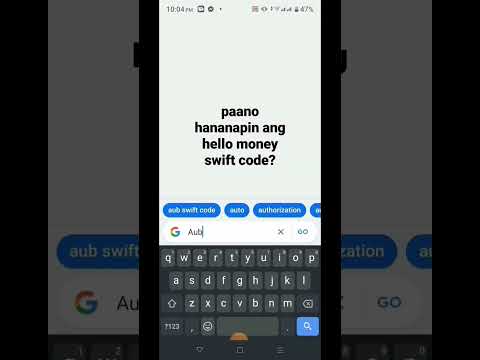 paano hananapin ang hello money swift code?#hellomoneyswiftcode #paanohanapinswiftcode #AUBBANK