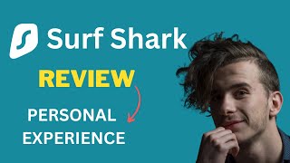 SurfShark VPN Review | SurfShark Review | Is SurfShark VPN Worth It In 2025?