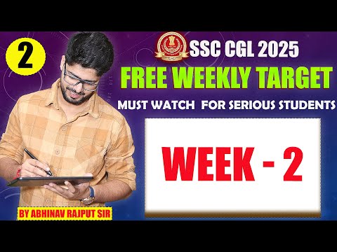 🔥Week 2 of Free Weekly Target For SSC CGL 2025 | 25 Week Schedule For SSC CGL 2025 I Week-02