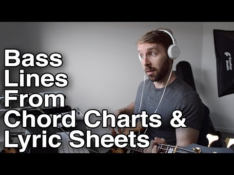 How To Make Basslines From Chord Charts & Lyric Sheets: Basslines From Scratch 6/9