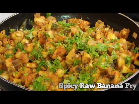 Spicy Raw Banana Fry.........!!! How to Prepare Banana Fry