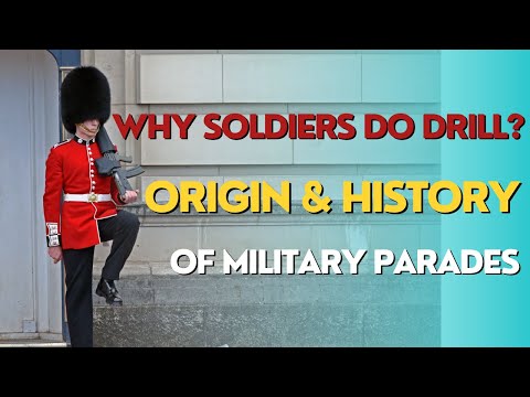 Why Soldiers do Drill?  The History of Military Parades and Sun Tzu's Brutal Lesson.