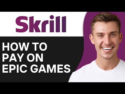 How To Pay With Skrill on Epic Games (2024)