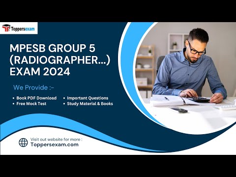 MPESB GROUP 5 (RADIOGRAPHER) Online Test Series 2025, Question Bank, Exam Pattern