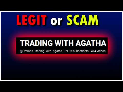 Is Agatha from Trading with Agatha Legit or Scam