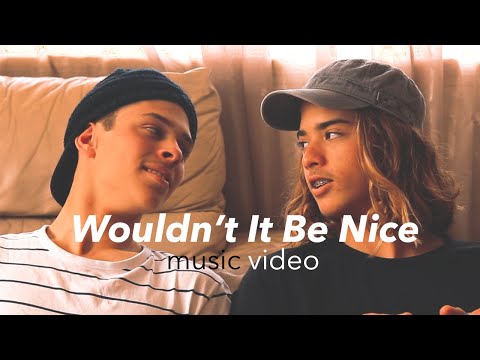 'Wouldn't It Be Nice' - Music Video by Dylan O'Brien