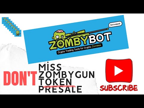 DONT MISS ZOMBYGUN BOT TOKEN PRESALE LAST HOURS