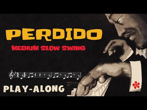 Perdido (Bb) - Medium Slow Swing || BACKING TRACK