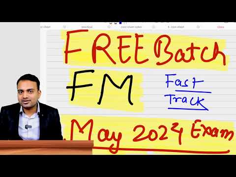 Free Batch of Financial Management for Reappearing students| May 2024 Attempt| FM Classes