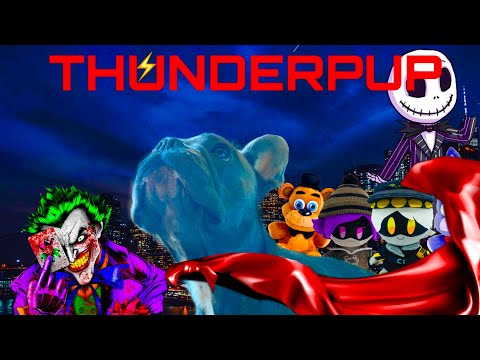 THUNDERPUP PART 5