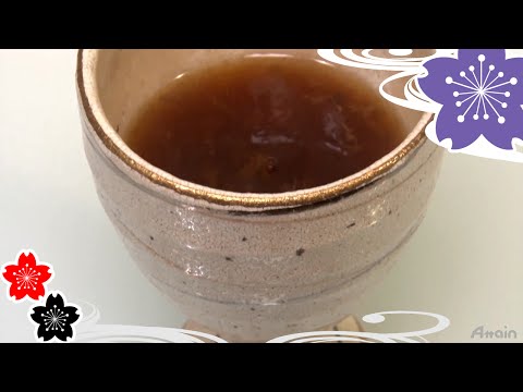 Bancha with Kudzu and Plum ✿Japanese Food Recipes TV