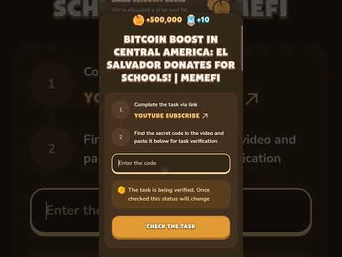 Bitcoin Boost in Central America: El Salvador Donates for Schools! | Memefi New video code #memefi