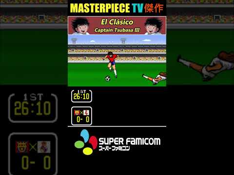 [SNES] El Clásico: Tsubasa (Barcelona vs. Real Madrid) Natureza 🔄 | Captain Tsubasa: Rising Sun ᴴᴰ